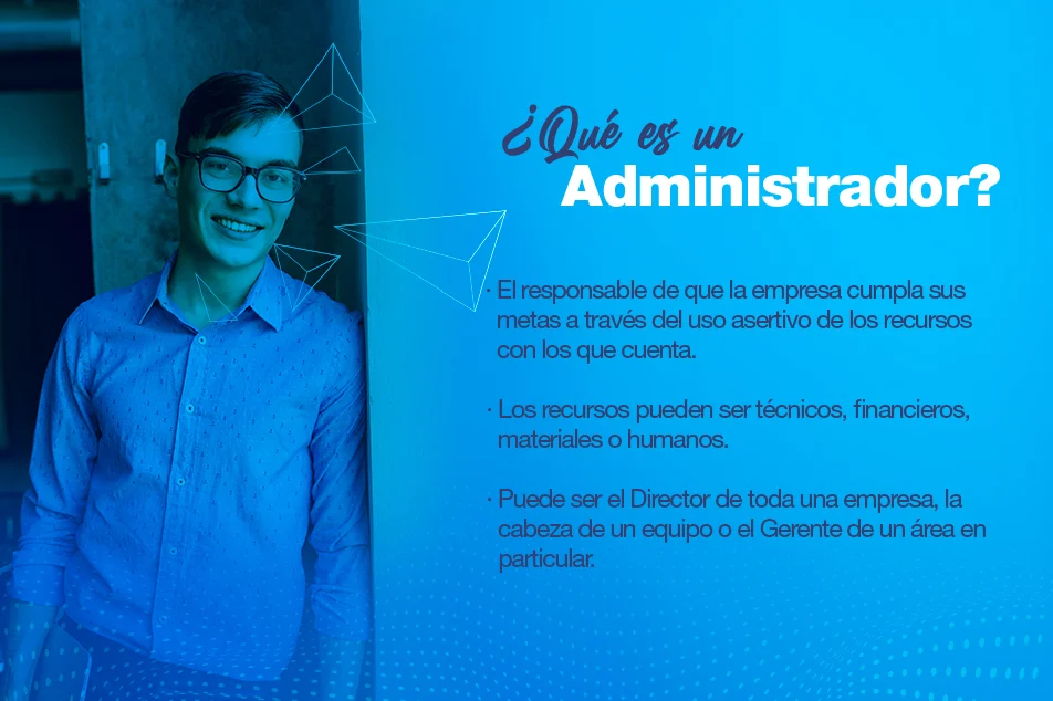 Qué hace y en qué trabaja un administrador de empresas