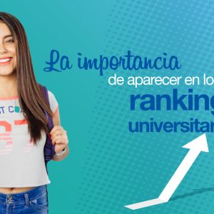 El mundo de los rankings universitarios